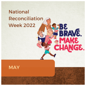 May Yarning Webinar - National Reconciliation Week 2022